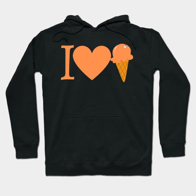 I Love Ice Cream Hoodie by DesignMore21